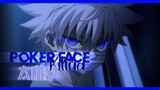 Hunter-Killua-Poker Face-AMV [Killuwa]