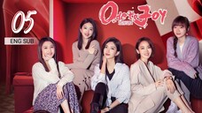 🇨🇳 Ode To Joy 4 (2023) | Episode 5 | Eng Sub | (欢乐颂4 第05集 )