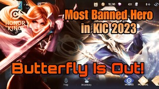 Butterfly Is Out In Honor of Kings | Most Banned Hero In KIC 2023 | HoK News | Honor of Kings | HoK