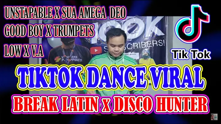 ðŸ™�ðŸ™�Viral Tiktok Unstoppable - Sua Amega Deo Latin Break Disco Hunter Dance | Dj Sprocket Live Nonstop
