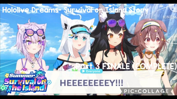 Hololive Dreams: Survival on Island Story Part 3 FINALE (COMPLETE)