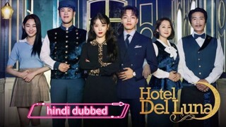 Hotel del luna episode 6 in hindi dubbed