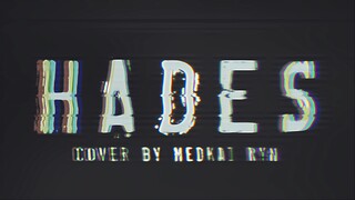 Hades by Medkai Ryn | Original by Crystal Lake | #medcover | #JPOPENT