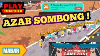 Kena Azab Akibat Sombong di Arcade - Play Together Indonesia