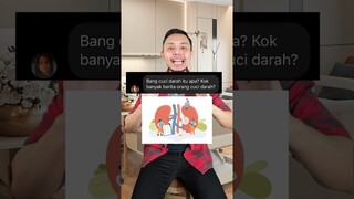 Cuci darah itu apa? Kok banyak yang pada cuci darah? #shorts