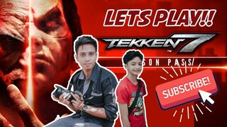 LETS PLAY! | Tekken7 Game | LiveStream Test 1