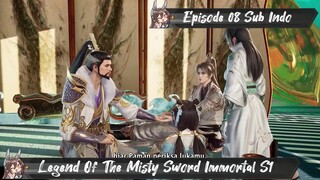 [ EPISODE 08 ] Legend Of The Misty Sword Immortal - 1080p Super Duper HD Sub Indo
