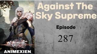 Against the Sky Supreme Eps 287 Sub Indo