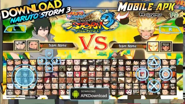 30Mb DOWNLOAD Game NARUTO STORM 3 Di ANDROID TERBARU Size Kecil Langsung Main Terbaik TANPA EGG NS