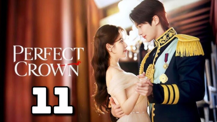 PERFECT CROWN - Episode 11 IndoSub