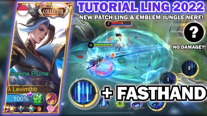 TUTORIAL LING 2022 NEW PATCH LING LEVIMLBB NERF!! | BEST BUILD & EMBLEM FOR LING?!  - MOBILE LEGENDS