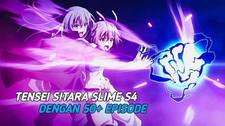 Rimuru Rilis season 4 dengan 50+ episode??? Detail di sini!!