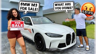 I SOLD MY BOYFRIEND'S DREAM CAR!! *HE SNAPS*