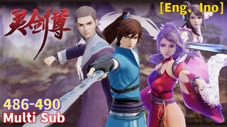 Trailer【灵剑尊】| Spirit Sword Sovereign | EP 486 - 490 Collection