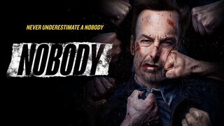 Nobody - คนธรรมดานรกเรียกพี่ (2021)