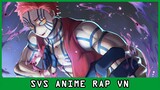 Rap về Thượng Huyền Tam Akaza (Kimetsu no Yaiba) - SvS Anime Rap VN