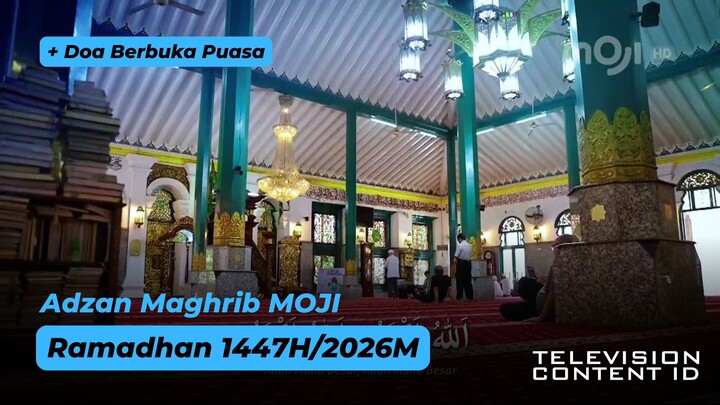 Adzan Maghrib MOJI (Ramadhan 1447H/2026M) + Doa Berbuka Puasa