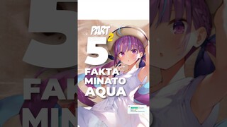 5 Fakta VTuber Minato Aqua Part 2