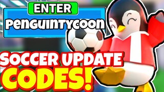 ALL NEW *⚽️SOCCER* SECRET OP CODES In Roblox Penguin Tycoon! (Roblox Penguin Tycoon Codes)