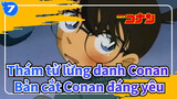 [Thám tử lừng danh Conan] Bản cắt Conan đáng yêu_7