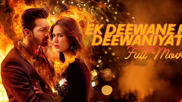 Ek Deewane ki Deewaniyat 2025 Full Movie