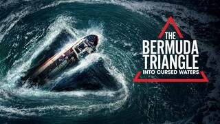 THE BERMUDA TRIANGLE INTO CURSED WATERS - EPISODE 2