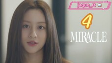 Title: MIRACLE | Tagalog dubbed (episode 4)