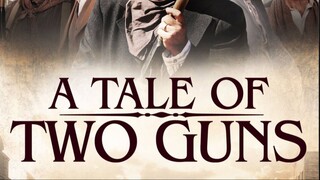 A Tale Of Two Guns