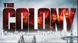 The Colony 2013 (Scifi/Action/Horror)