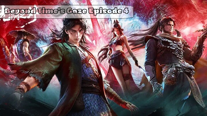 Beyond Time's Gaze Episode 4 Subtitle Indonesia
