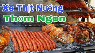 XE THỊT NƯỚNG RẤT NGON CHÂN GIÒ BA CHỈ VỊT QUAY LẠP SƯỜN | barbecue car