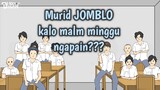 NASIB MURID JOMBLO DIKELAS - Animasi Sekolah