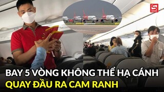 Máy bay bay 5 vòng không thể hạ cánh xuống TP HCM, phải quay đầu ra Cam Ranh
