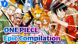 ONE PIECE|EPIC Compilation of ONE PIECE_1