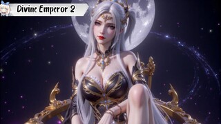 The Divine Emperor of Destiny episode 2