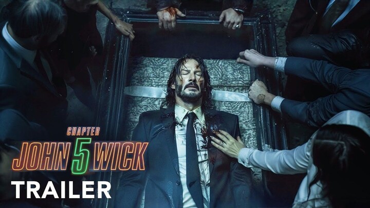 John Wick- Chapter 5 - Fan-Made Concept Trailer - Keanu Reeves