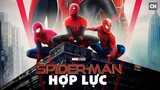3 Người Nhện 6 Ác Nhân | Phân tích trailer Spider Man và giả thuyết phim | Phim Cực Hay