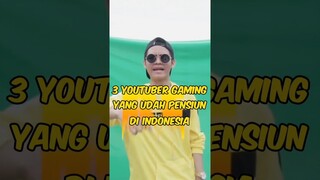 3 Youtuber Gaming Pensiun Di Indonesia #shorts