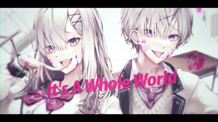 【Cover】It's A Whole World【NIJISANJI】
