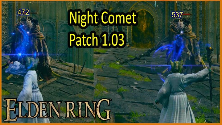 Night Comet  - Patch 1.02 Vs Patch 1.03 - Elden Ring - Update