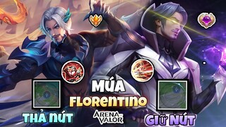 Nên MÚA Florentino "GIỮ" hay "THẢ" Nút Di Chuyển || Liên Quân Mobile