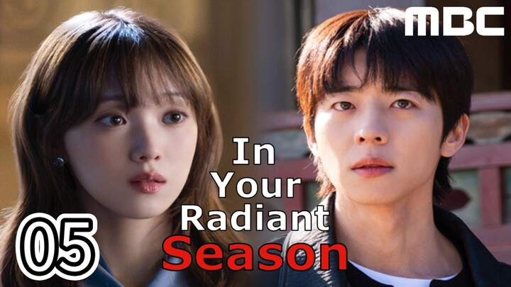 In Your Radiant Season Full Episode 5