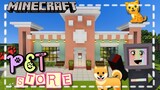✓Minecraft PET SHOP 🐾 [chill build] | The girl miner