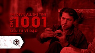 THE DEVIL ALL THE TIME - 1001 KIỂU TỬ VÌ CUỒNG ĐẠO | TEN TICKERS REVIEW