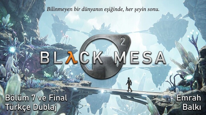 💀 终极对决!🌌 Black Mesa|土耳其语配音|第7集·大结局 🏆
