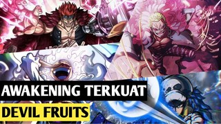 AWAKENING BUAH IBLIS TERKUAT DI DUNIA ONE PIECE !!!