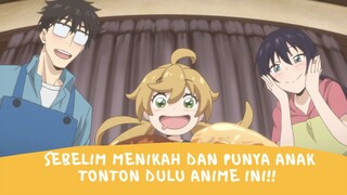 3 Anime Tentang Pengasuhan Anak