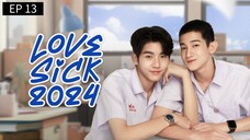 🇹🇭 L0V3 $!¢K • EP 13 - SUB INDO Cr.Cansubber