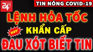 Tin Dịch Covid-19 Nóng Nhất 28/12 | Tin Tức Virus Corona Mới Nhất | TIN TỨC 24H TV
