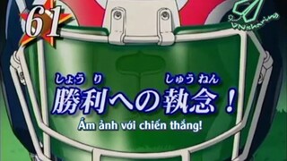Eyeshield 21 - Tập 61 [Vnsharing Vietsub]